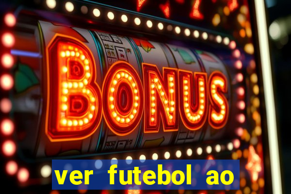 ver futebol ao vivo multi